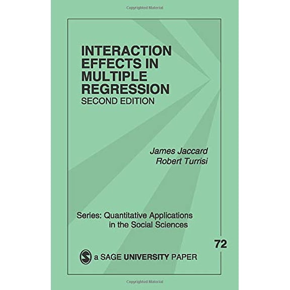 Pre-Owned Interaction Effects in Multiple Regression (Paperback) 0761927425 9780761927426