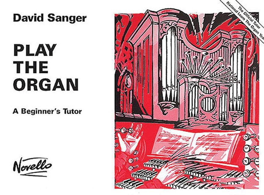 Play the Organ A Beginner's Tutor (Paperback)