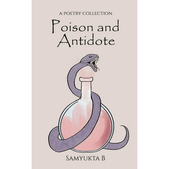 Poison and Antidote, (Paperback)