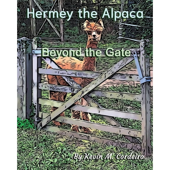 Hermey the Alpaca - Children's Picture B Hermey the Alpaca - Beyond the Gate, Book 1, (Paperback)
