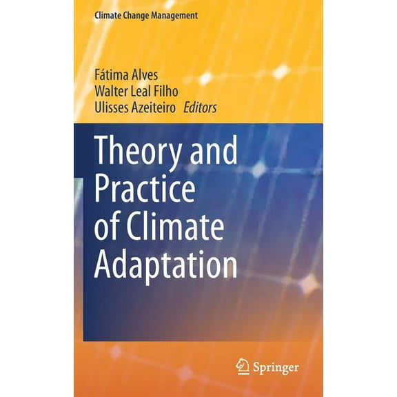 Climate Change Management Theory and Practice of Climate Adaptation, (Hardcover)