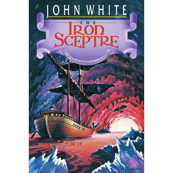 Archives of Anthropos The Iron Sceptre: Volume 4, Book 4, (Paperback)