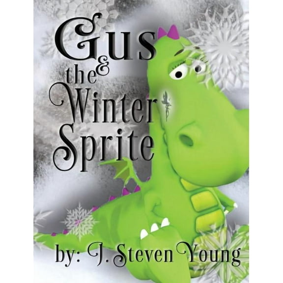 Gus and the Winter Sprite, (Hardcover)