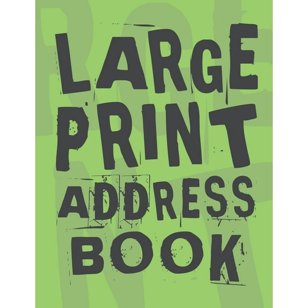 Large Print Address Book : Plenty Of Space Jumbo 8.5"x11 ...