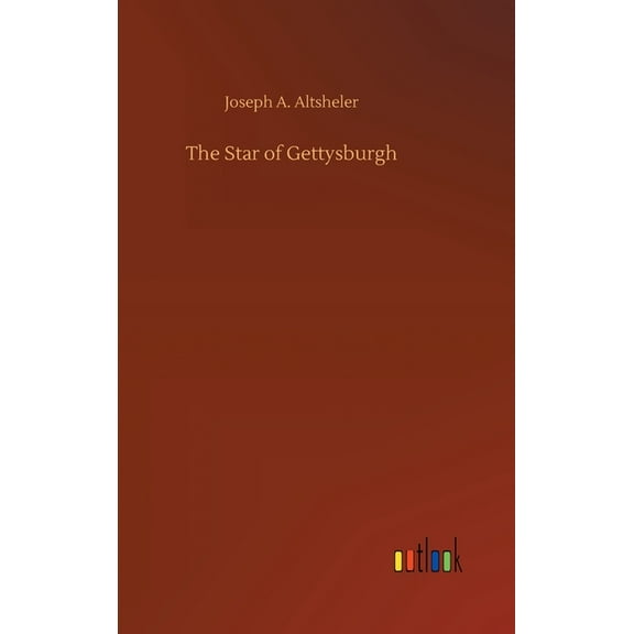 The Star of Gettysburgh