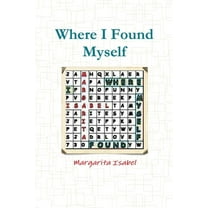 Where I Found Myself, (Paperback)
