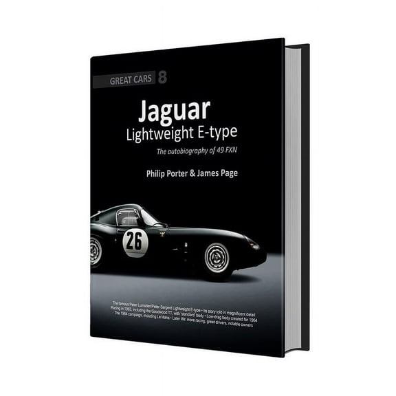 Great Cars: Jaguar Lightweight E-Type: The Autobiography of 49 Fxn (Hardcover)