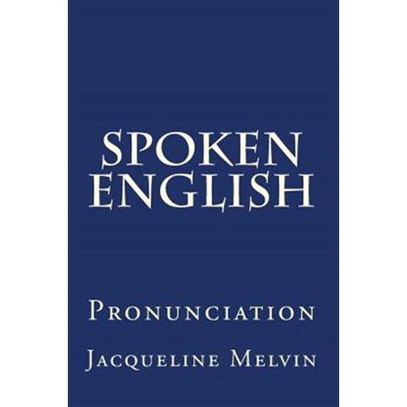 Pre-Owned Spoken English: Pronunciation