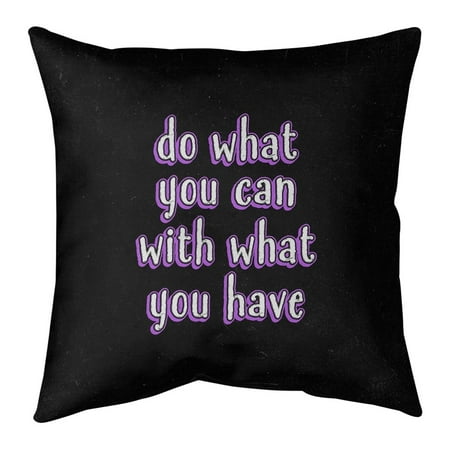 UPC: 0655172439242 | ArtVerse Quotes Do What You Can Quote Chalkboard Style Pillow (w/Rmv Insert)-Spun Poly 14 x 14 Medium