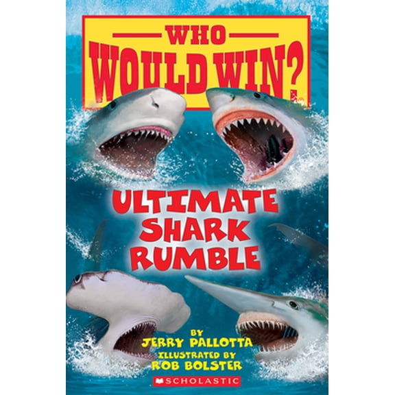Pre-Owned Ultimate Shark Rumble (Who Would Win?): Volume 24 (Paperback) 1338320270 9781338320275