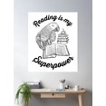 thumbnail image 2 of Reading Is My Superpower Poster Wall Art, Modern Wall Decor For Living Room Bedroom, 8x12 UNFRAMED, 2 of 3
