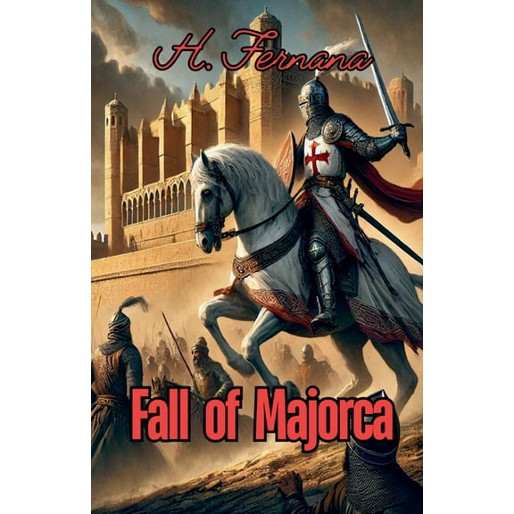 Fall of Majorca, (Paperback)