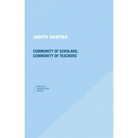 Community of Scholars, Community of Teachers (Paperback)