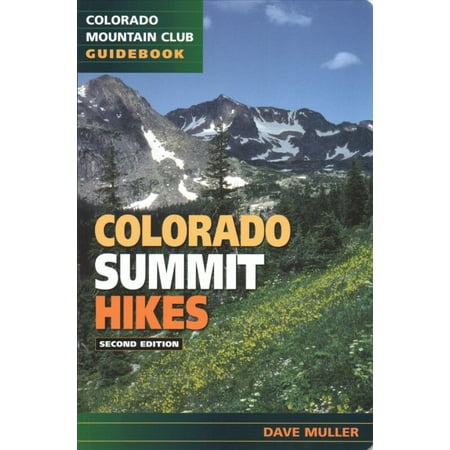 ISBN 9781937052614 product image for Colorado Summit Hikes (Edition 2) (Paperback) | upcitemdb.com