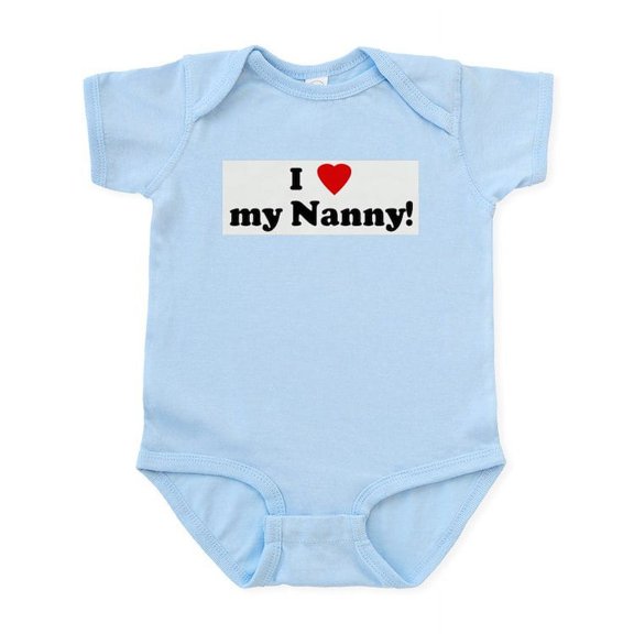 CafePress - I Love My Nanny! Infant Bodysuit - Baby Light Bodysuit, Size Newborn - 24 Months