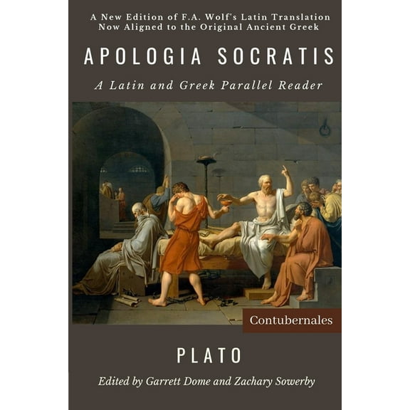 Apologia Socratis: A Latin and Greek Parallel Reader, (Paperback)