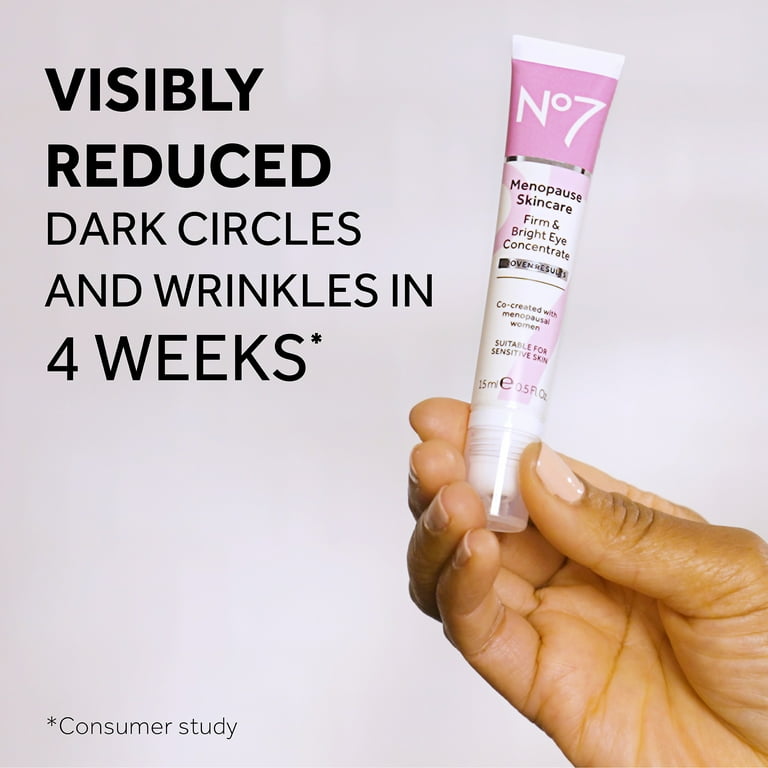 No7 Menopause Skincare Anti-Wrinkle Eye Cream, Firm & Bright No7 Menopause Skincare Anti-Wrinkle Eye Cream, Firm & Bright