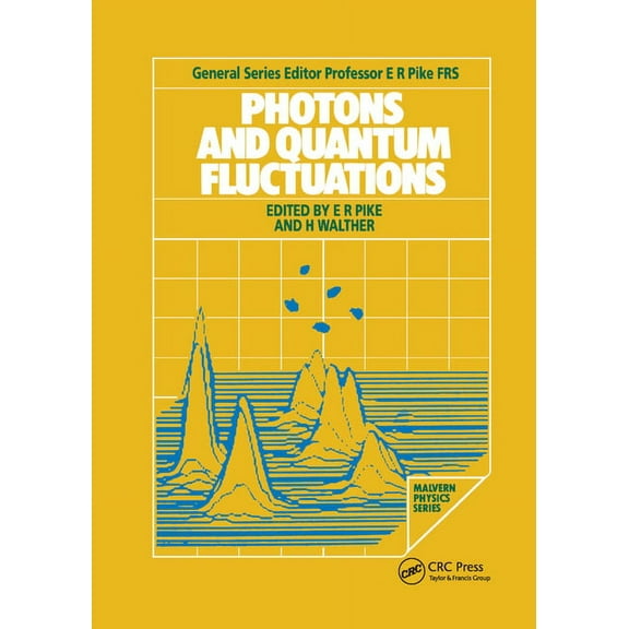 Malvern Physics Photons and Quantum Fluctuations, (Paperback)