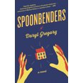 thumbnail image 2 of Spoonbenders: A novel, 2 of 6
