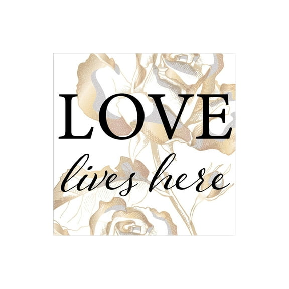 Love Lives Here Golden Metallic Rose 12 x 12 Wood Wall Sign Plaque