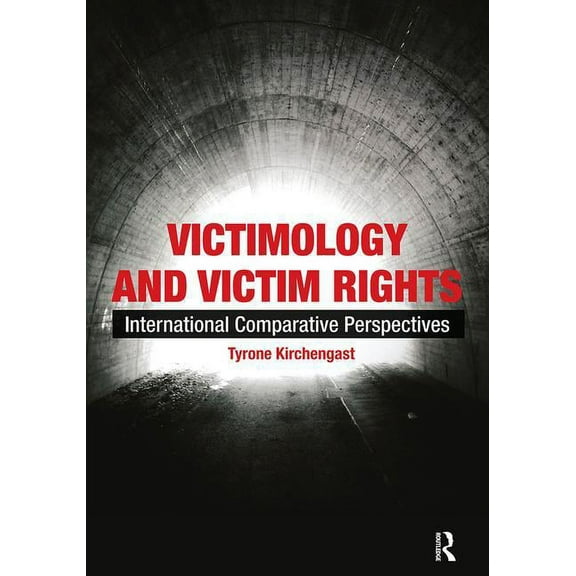 Victimology and Victim Rights: International comparative perspectives, (Paperback)