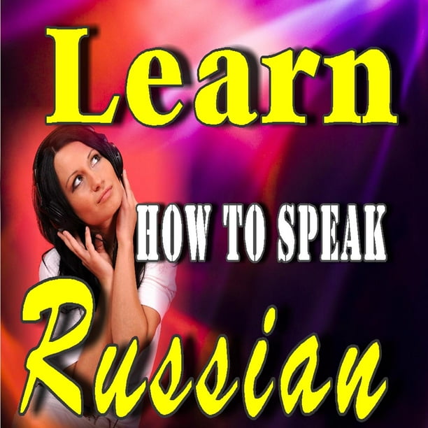 learn-how-to-speak-russian-audiobook-walmart-walmart