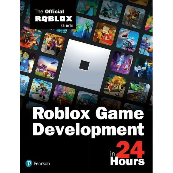 Roblox Game Development in 24 Hours: The Official Roblox Guide, (Paperback)