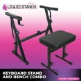 thumbnail image 3 of Liquid Stands Piano Keyboard Stand And Bench Set - Portable Heavy Duty Digital Piano Stand For 54-88 Key Electric Pianos & Adjustable Piano Bench, Chair, Stool - Sturdy Keyboard Music Stand And Seat, 3 of 5