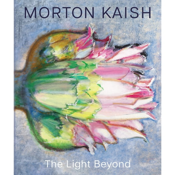 Morton Kaish: The Light Beyond, (Hardcover)