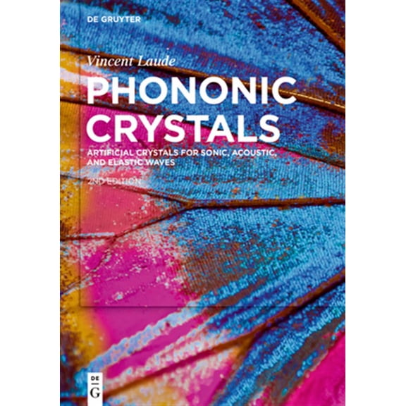 Pre-Owned Phononic Crystals: Artificial Crystals for Sonic, Acoustic, and Elastic Waves, (Hardcover)