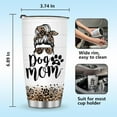 thumbnail image 6 of Gifts For Dog Mom: Gift for Dog Lover, Present for Dog Owner Gifts for Christmas Mother''s Day Birthday, 20oz Stainless Steel Dog Mom Tumbler Mug Coffee Cup for Women, 6 of 6