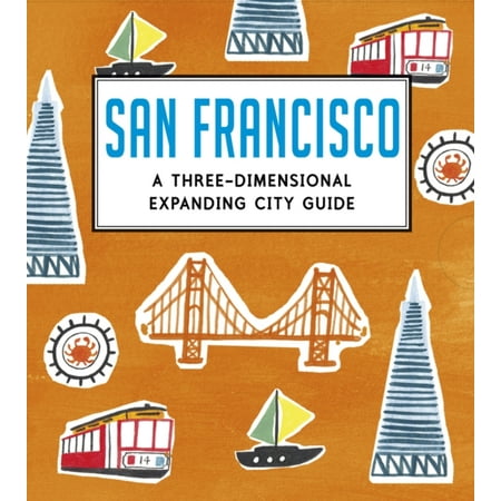 San Francisco: A Three-Dimensional Expanding City Guide (City Skylines)