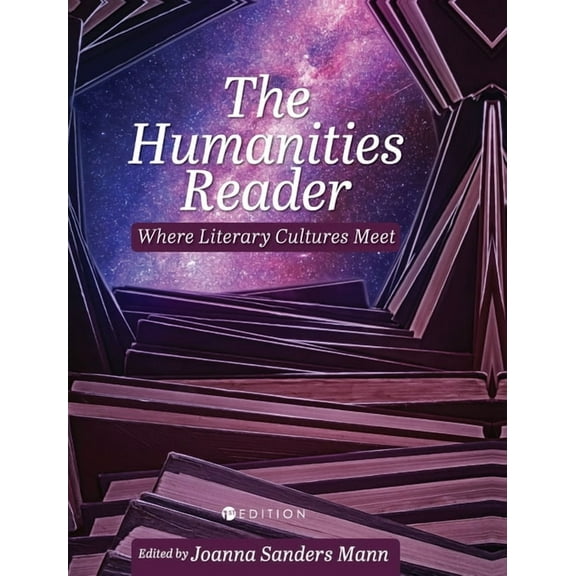 Humanities Reader: Where Literary Cultures Meet, (Hardcover)