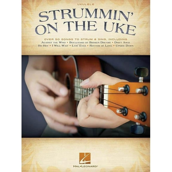 Strummin on the Uke: Melody/Lyrics/Chords