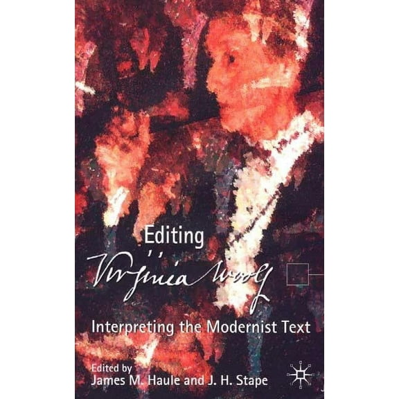 Virginia Woolf: Interpreting the Modernist Text, (Hardcover)