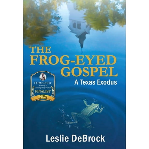 The Frog-Eyed Gospel, (Paperback)