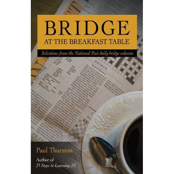 Pre-Owned Bridge at the Breakfast Table (Paperback) 1897106718 9781897106716