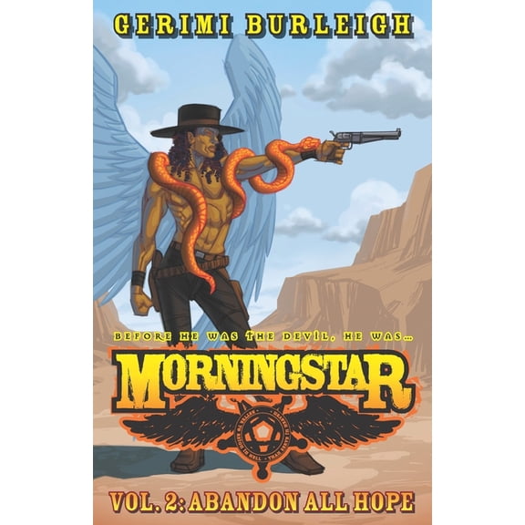 Morningstar Vol. 2: Abandon All Hope (Paperback) by Gerimi Burleigh