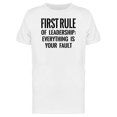thumbnail image 1 of Leader Rule Everythings Ur Fault Tee Men's -Image by Shutterstock, 1 of 2