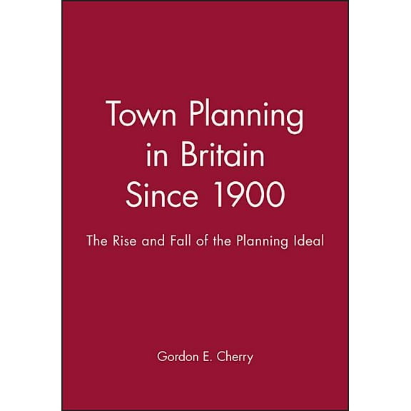 Making Contemporary Britain Town Planning in Britain P, (Paperback)