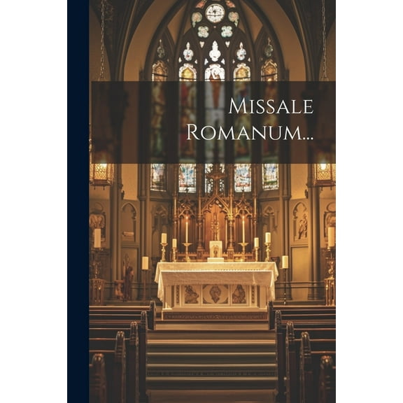 Missale Romanum... (Paperback)
