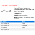 thumbnail image 2 of Front Left Forward Control Arm - Compatible with 2007 - 2013 BMW 328i 2008 2009 2010 2011 2012, 2 of 2