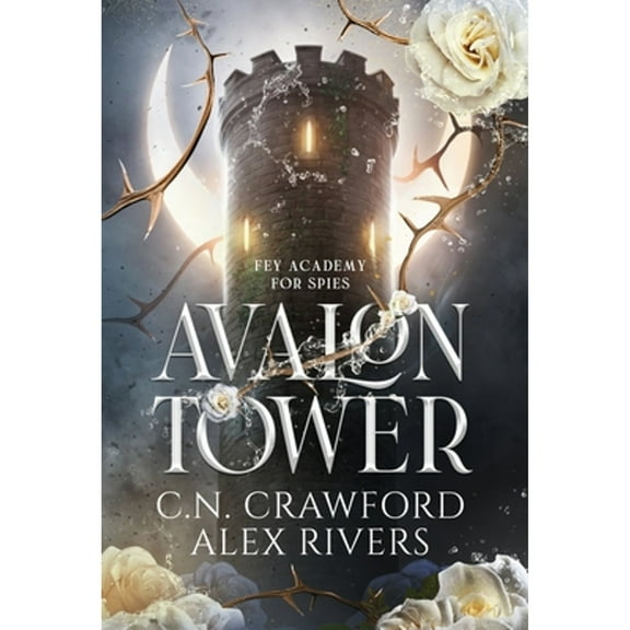Pre-Owned Avalon Tower (Hardcover) by C N Crawford