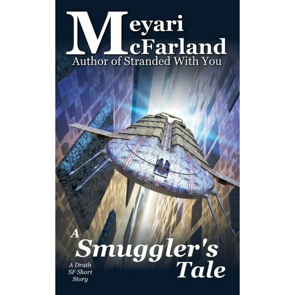 Drath A Smuggler's Tale, Book 21, (Paperback)