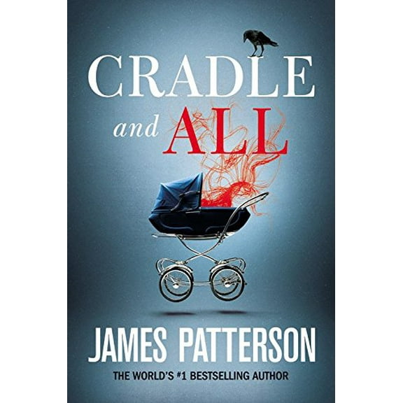 Pre-Owned Cradle and All Hardcover James Patterson