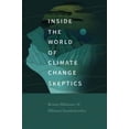 thumbnail image 2 of Inside the World of Climate Change Skeptics, (Paperback), 2 of 3
