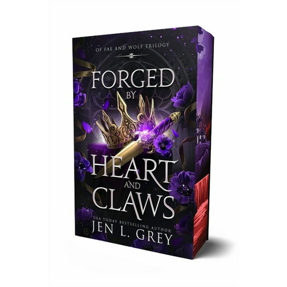 Of Fae & Wolf Trilogy Forged by Heart and Claws, Book 3, (Paperback)