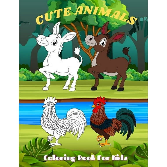 CUTE ANIMALS - Coloring Book For Kids: Sea Animals, Farm Animals, Jungle Animals, Woodland Animals and Circus Animals, (Paperback)