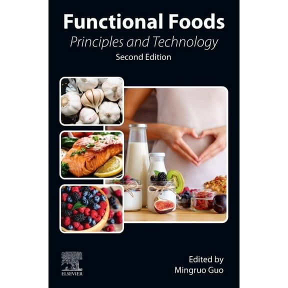 Woodhead Publishing Food Science, Techno Functional Foods: Principles and Technology, (Paperback)