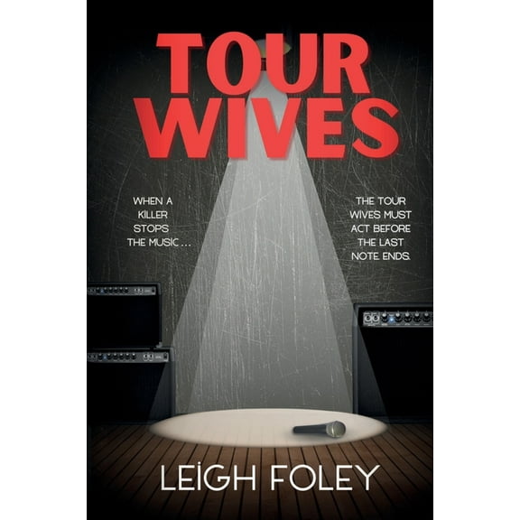 Tour Wives, (Paperback)
